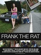 Frank the Rat (2009) - IMDb