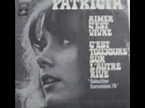 PATRICIA - C'est toujours sur l'autre rive (1970) - YouTube
