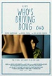 Who's Driving Doug Movie Poster - IMP Awards