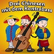 Drei Chinesen mit dem Kontrabass by Kinderlieder-Superstar on Amazon ...