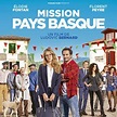 Mission Pays Basque - film 2017 - AlloCiné