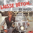 Renaud – Laisse Béton (1977, Vinyl) - Discogs