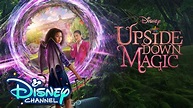 Official Trailer 🎥 | Upside-Down Magic | Disney Channel - YouTube