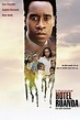 Watch Hotel Rwanda (2004) Full Movie Online Free - CineFOX