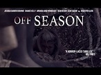 Off Season (2019) Official Trailer - YouTube