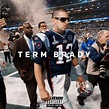 Termanology - Term Brady Lyrics and Tracklist | Genius