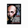 El hombre de la cabina de cristal (The Man in the Glass Booth)