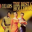 50 Years the Best of Hollywood - Rotten Tomatoes