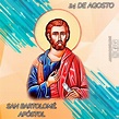 "SAN BARTOLOMÉ, APÓSTOL" 24 DE AGOSTO - Acción Católica de Venezuela