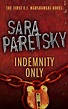 Indemnity Only: V.I. Warshawski 1 by Sara Paretsky - Books - Hachette ...