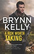 A Risk Worth Taking by Brynn Kelly – 2018 | alysontheblog
