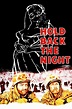 ‎Hold Back the Night (1956) directed by Allan Dwan • Reviews, film ...