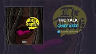 Chief Keef - The Talk (AUDIO) - YouTube