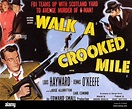WALK A CROOKED MILE Poster for 1948 Columbia Pictures film noir with ...