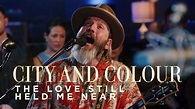 City and Colour | The Love Still Held Me Near | CBC Music Live - YouTube