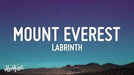 Labrinth - Mount Everest (Lyrics) - YouTube