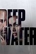 Deep Water (2022) - Posters — The Movie Database (TMDB)