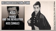 Prince & the Revolution - Kiss (Single) (HQ Audio) - YouTube