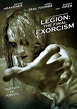 Legion: The Final Exorcism (2006) - FilmAffinity
