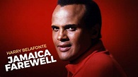JAMAICA FAREWELL - Harry Belafonte - Lyrics - YouTube Music