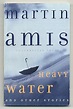 Heavy Water and Other Stories by AMIS, Martin: Fine Softcover (1998 ...