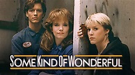 Some Kind of Wonderful (1987) - AZ Movies