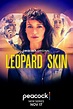 Leopard Skin (Serie de TV) (2022) - FilmAffinity