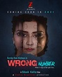 Wrong Number Movie (2021) Cast, Crew, Release Date, Story, Teaser ...