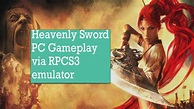 Heavenly Sword - PC Gameplay via RPCS3 - YouTube