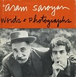 Words & Photographs | Aram Saroyan