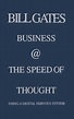 Business @ the Speed of Thought: Succeeding in the Digital Economy by ...