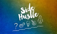 5 Ways to Create a Successful Side Hustle