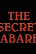 The Secret Cabaret (TV Series 1990–1992) - IMDb