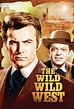 The Wild Wild West - Where to Watch Every Episode Streaming Online ...