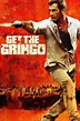 Get the Gringo (2012) - Posters — The Movie Database (TMDB)