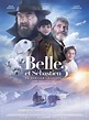 Belle et Sébastien 3 : Le Dernier Chapitre - Film (2018)