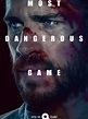 Most Dangerous Game - Série TV 2020 - AlloCiné