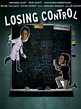 Losing Control - Movie Reviews