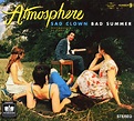 Atmosphere - Sad Clown Bad Summer #9 (2007, CD) | Discogs