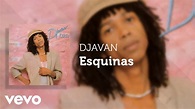 Djavan - Esquinas (Áudio Oficial) - YouTube