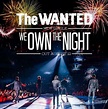 We Own The Night - The Wanted Photo (35270385) - Fanpop