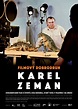 Volledige Cast van Film Adventurer Karel Zeman (Film, 2015) - MovieMeter.nl