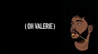 The Weeknd – Valerie (lyrics) - YouTube