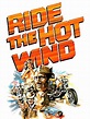 Ride the Hot Wind (1973) - IMDb