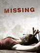 Missing (2009) - Rotten Tomatoes
