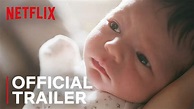 BABIES | Trailer Oficial | Netflix