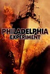 Affiche du film Le Projet Philadelphia, l'expérience interdite ...