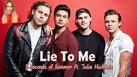 5 Seconds Of Summer - Lie To Me (Lyrics) ft. Julia Michaels - YouTube