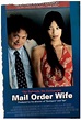Mail Order Wife (2004) - IMDb