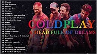 Best Of ColdPlay Greatest Hits Full Album 2018 [Playlist] HQ - YouTube